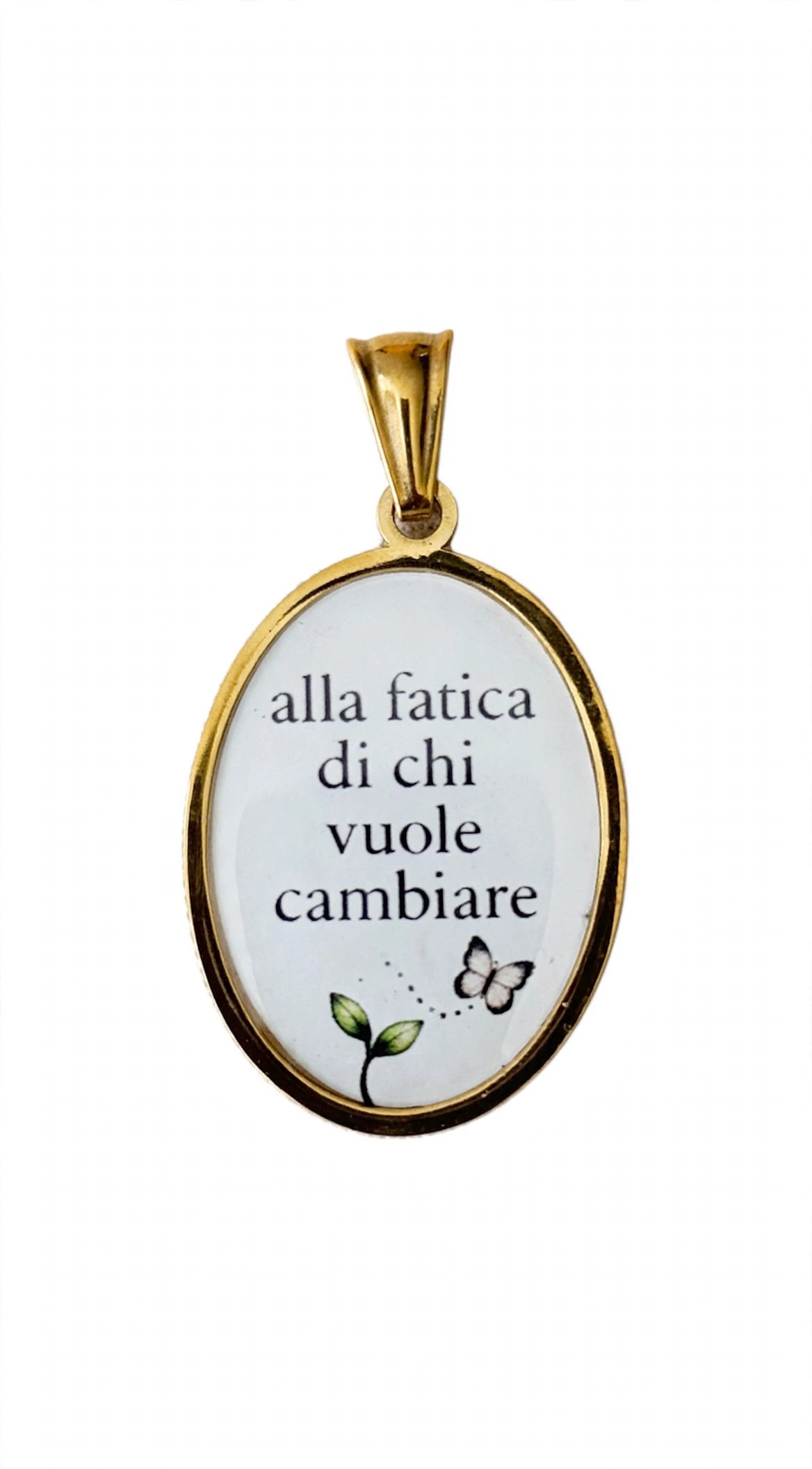 Ciondolo alla fatica di chi vuole cambiare