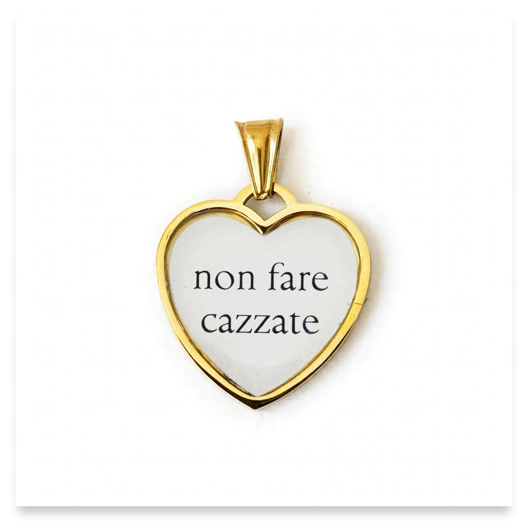Ciondolo non fare cazzate
